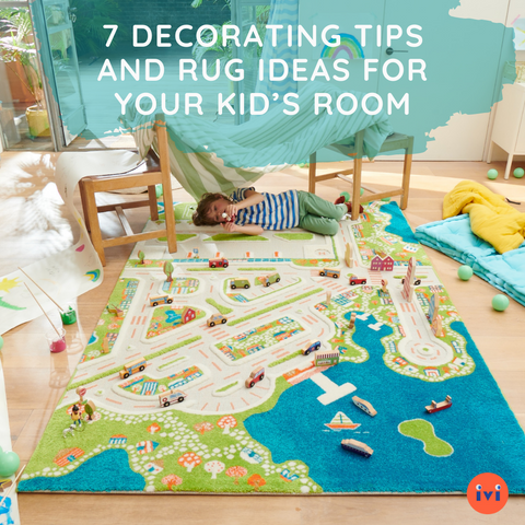 7 Decorating Tips and Rug Ideas for Your Kid’s Room