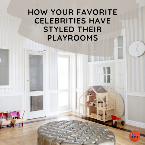 How Your Favorite Celebrities Have Styled Their Playrooms